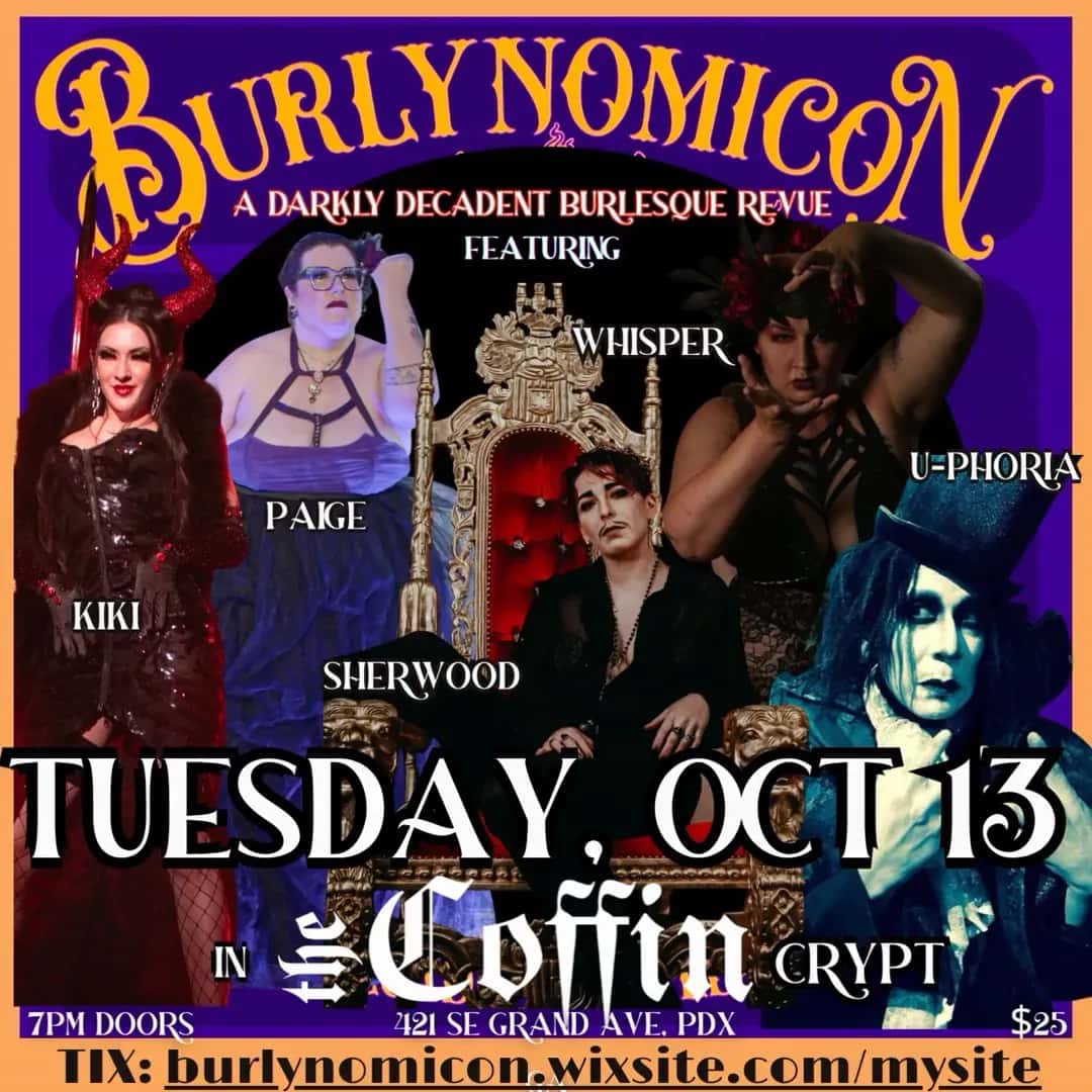 Burlynomicon - A Darkly Decadent Burlesque Revue
