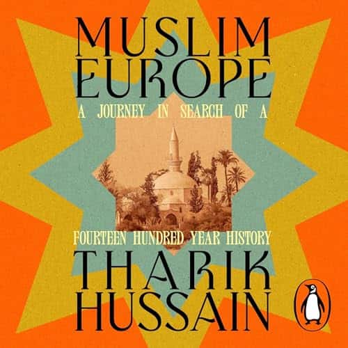Muslim Europe & Britain: Tharik Hussain in conversation with Shafik Meghji