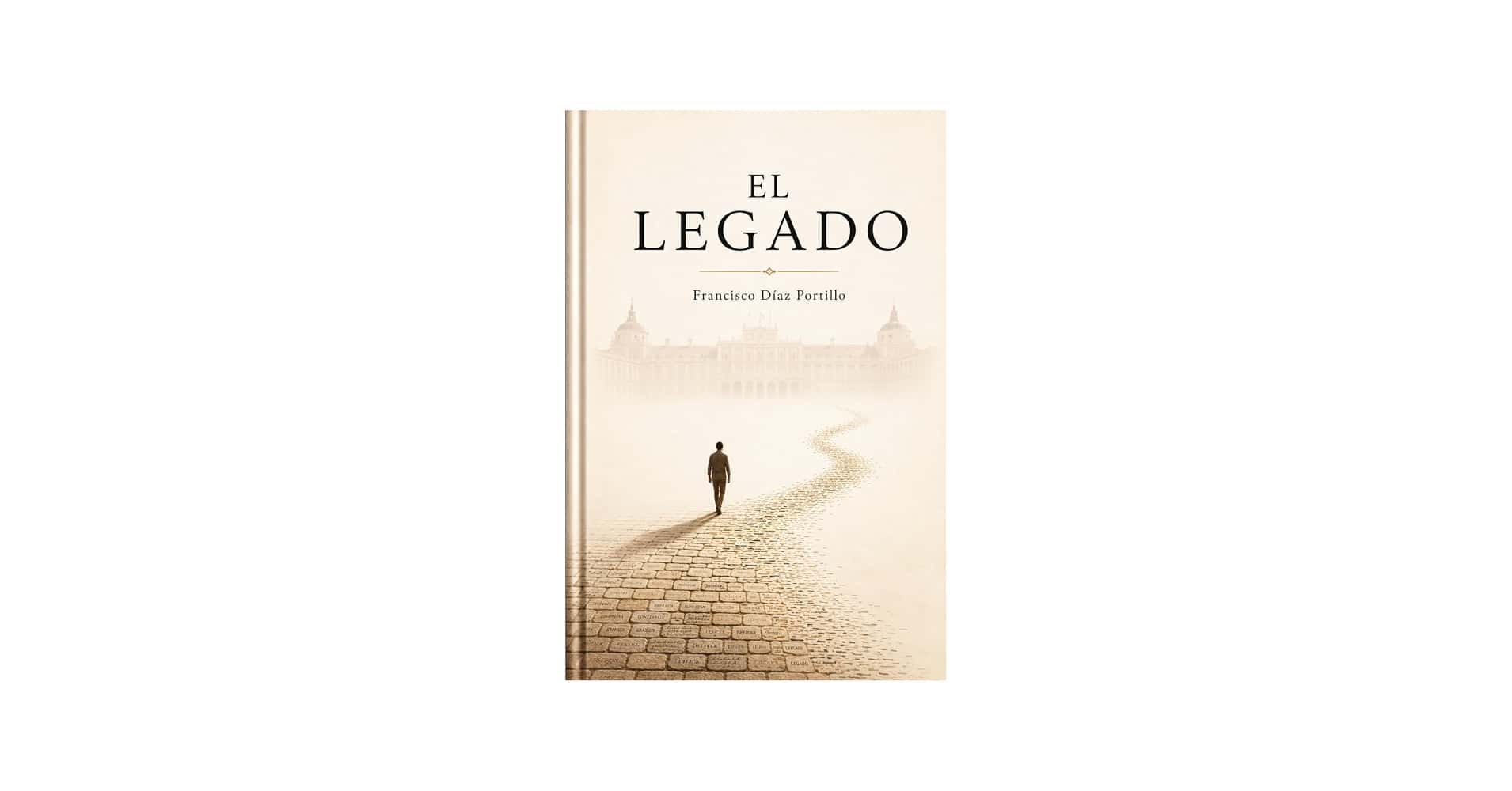 Presentación del libro 'El legado' de Francisco Díaz Portillo