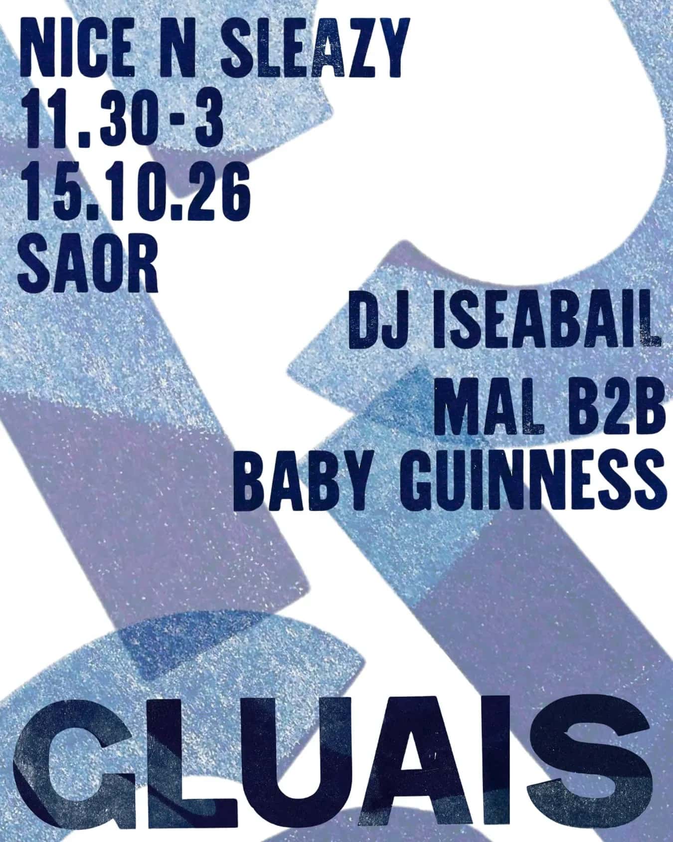 GLUAIS at Nice N Sleazy