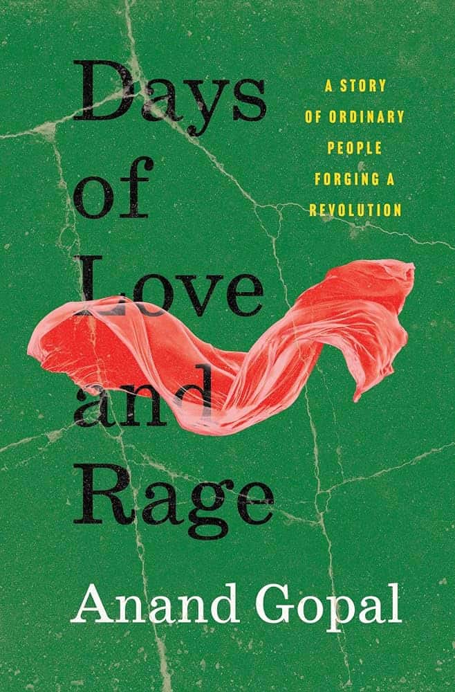 On Topic: Anand Gopal's Days of Love and Rage with Benjamin Case