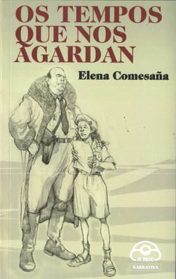 Presentación de la novela 'Os tempos que nos agardan' de Elena Comesaña