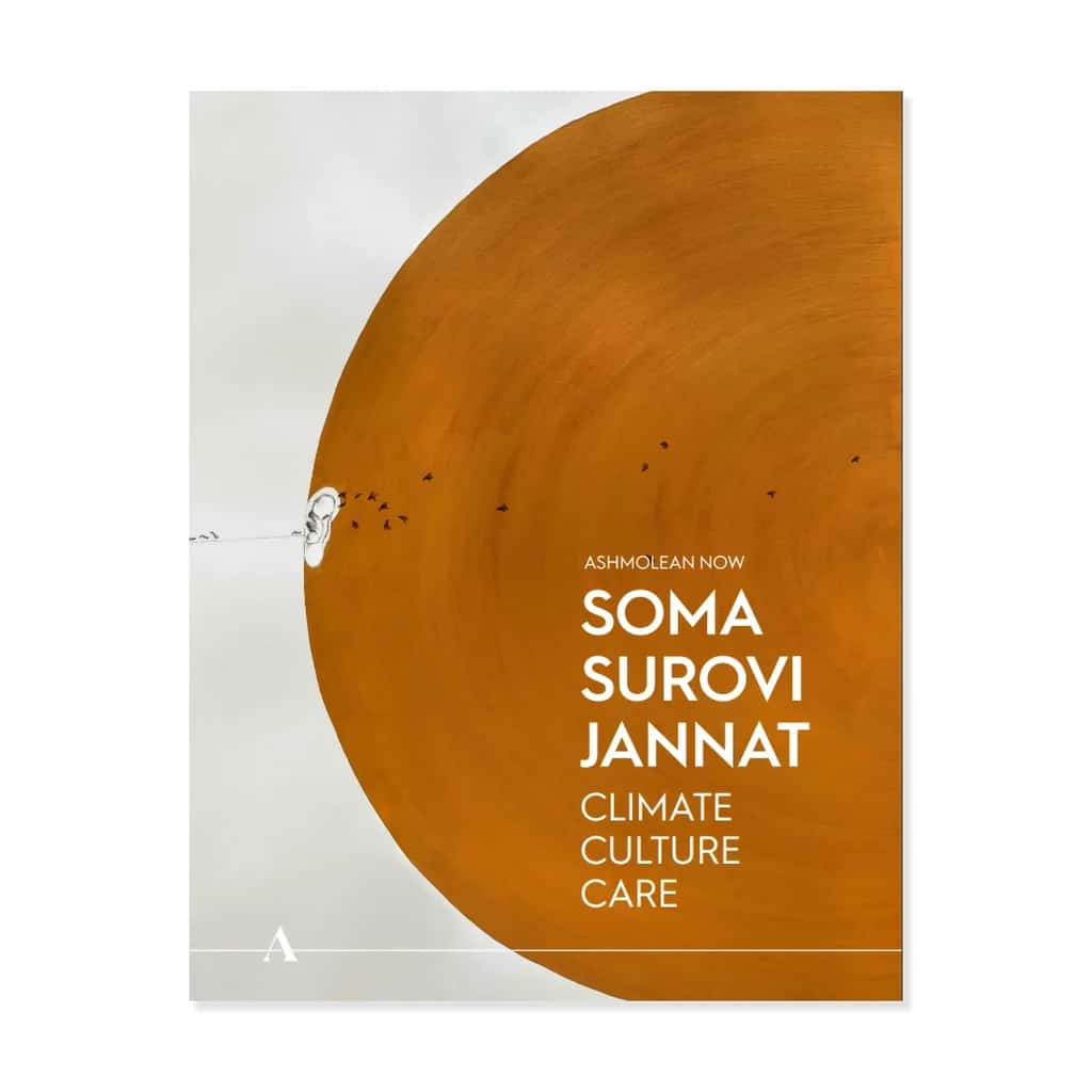 Ashmolean Now: Soma Surovi Jannat