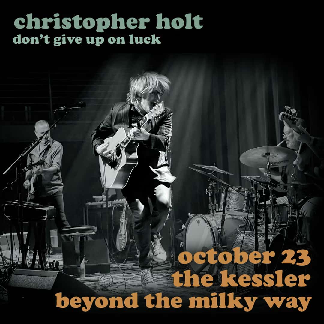Christopher Holt Presents: Beyond the Milky Way