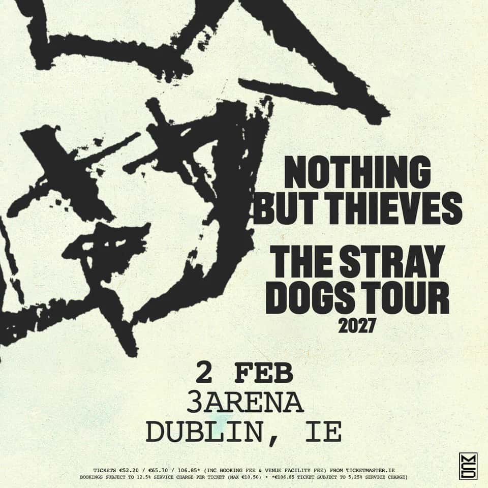 Nothing But Thieves (The Stray Dogs Tour 2027)
