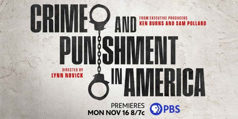 Crime And Punishment In America Screening and Panel Discussion