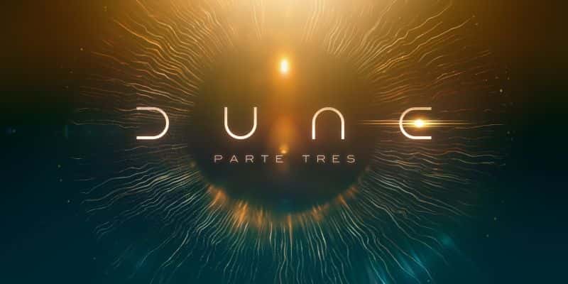 Dune: Parte Tres
