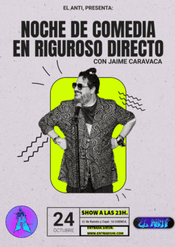 Jaime Caravaca lleva su comedia a El Anti el 24 de octubre