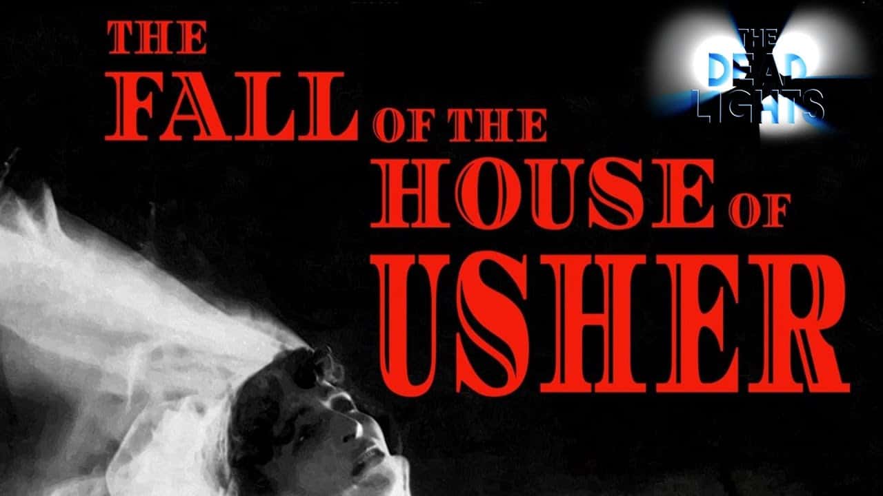 Halloween Poe-A-thon: Silent Poe — The Fall of the House of Usher (1928) + The Facts in the Case of M. Valdemar (1936)