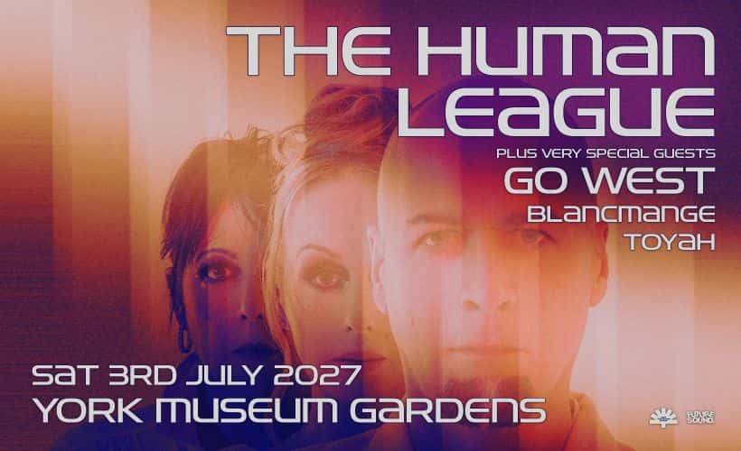 The Human League headline York Museum Gardens