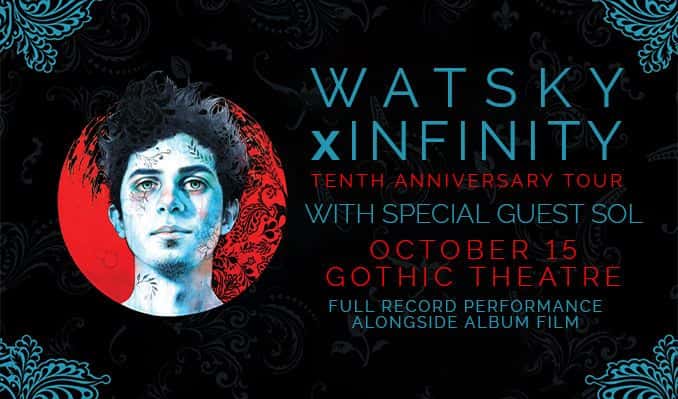 Watsky x Infinity Anniversary Screening Tour