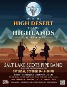 Salt Lake Scots Pipe Band and White Heather Dancers Live in Concert