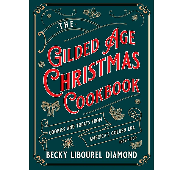 Gilded Age Holiday Cookbook Talk and Tasting