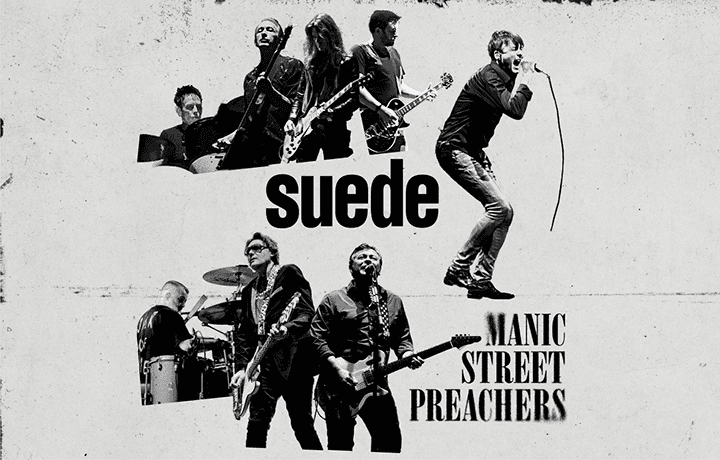 Suede & Manic Street Preachers