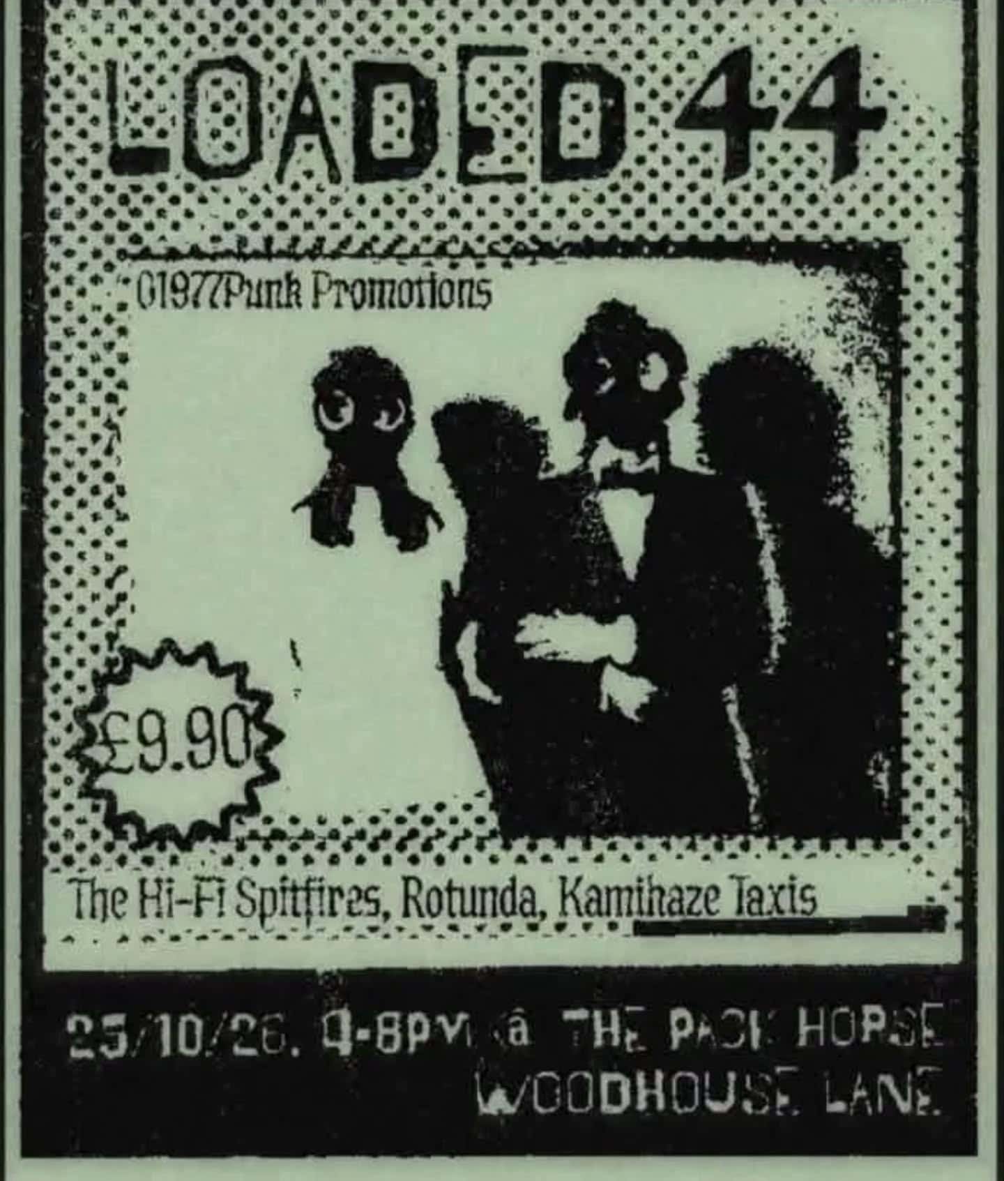 Rotunda / Loaded 44 / The Hi-Fi Spitfires / Kamikaze Taxis