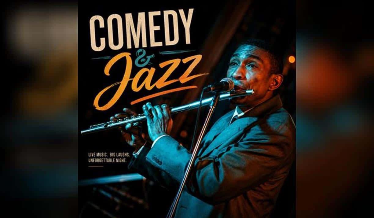 Comedy & Jazz