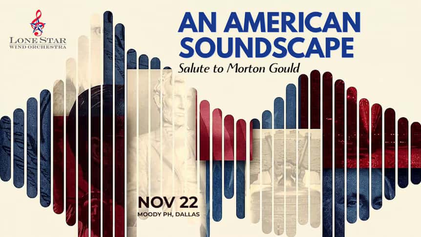 An American Soundscape: Salute to Morton Gould