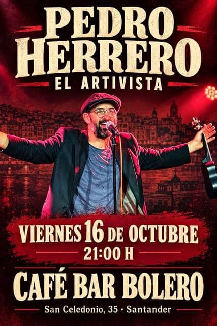 Pedro Herrero: El Artivista en el Bolero