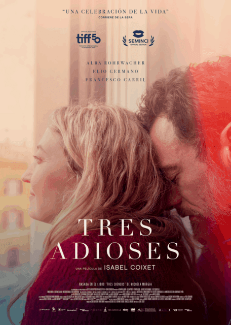 Proyección de Tres adioses