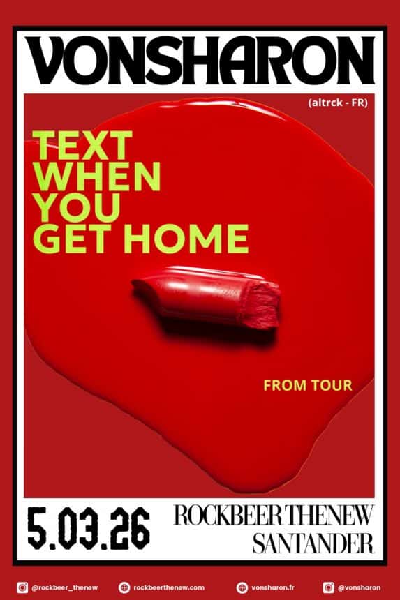 vonsharon presenta en directo 'Text When You Get Home'