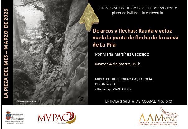 Pieza del mes: "De arcos y flechas: rauda y veloz vuela la punta de flecha de la cueva de la Pila"