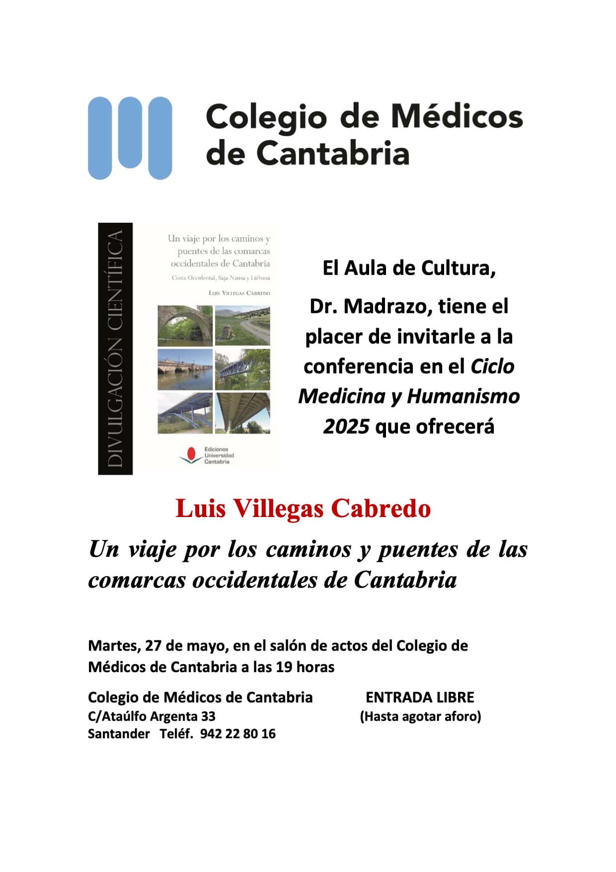 Un viaje por los caminos y puentes de las comarcas occidentales de Cantabria