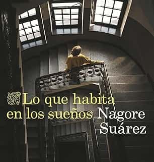 Presentación del libro de Nagore Suárez "Lo que habita en los sueños"