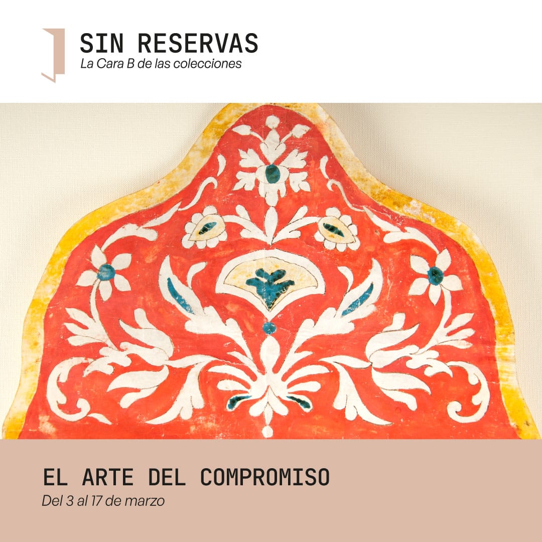 Sin reservas: la cara B de las colecciones – “El Arte del Compromiso”
