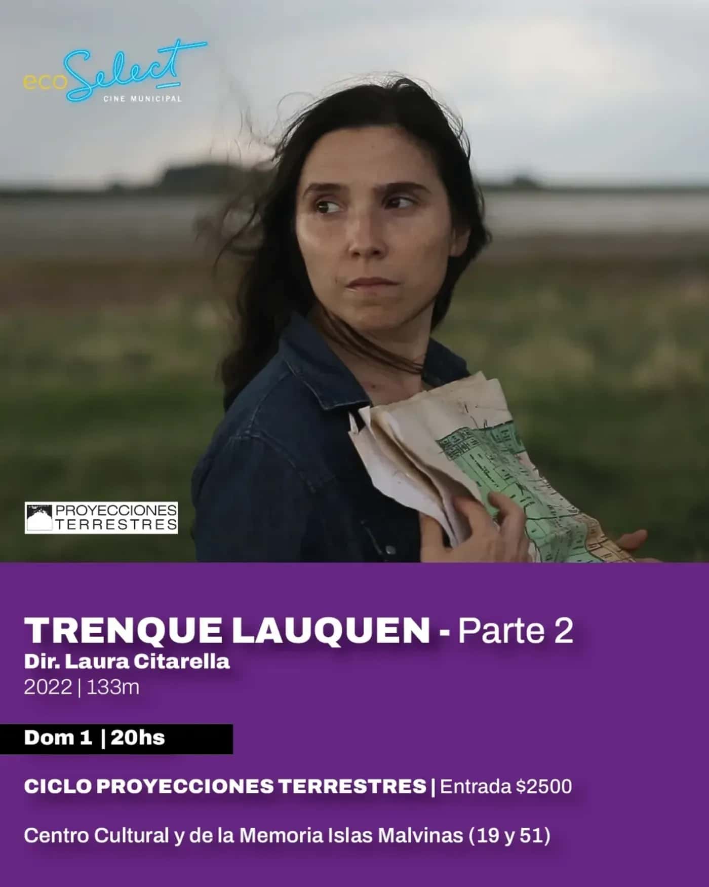 Cine EcoSelect: Trenque Lauquen parte II
