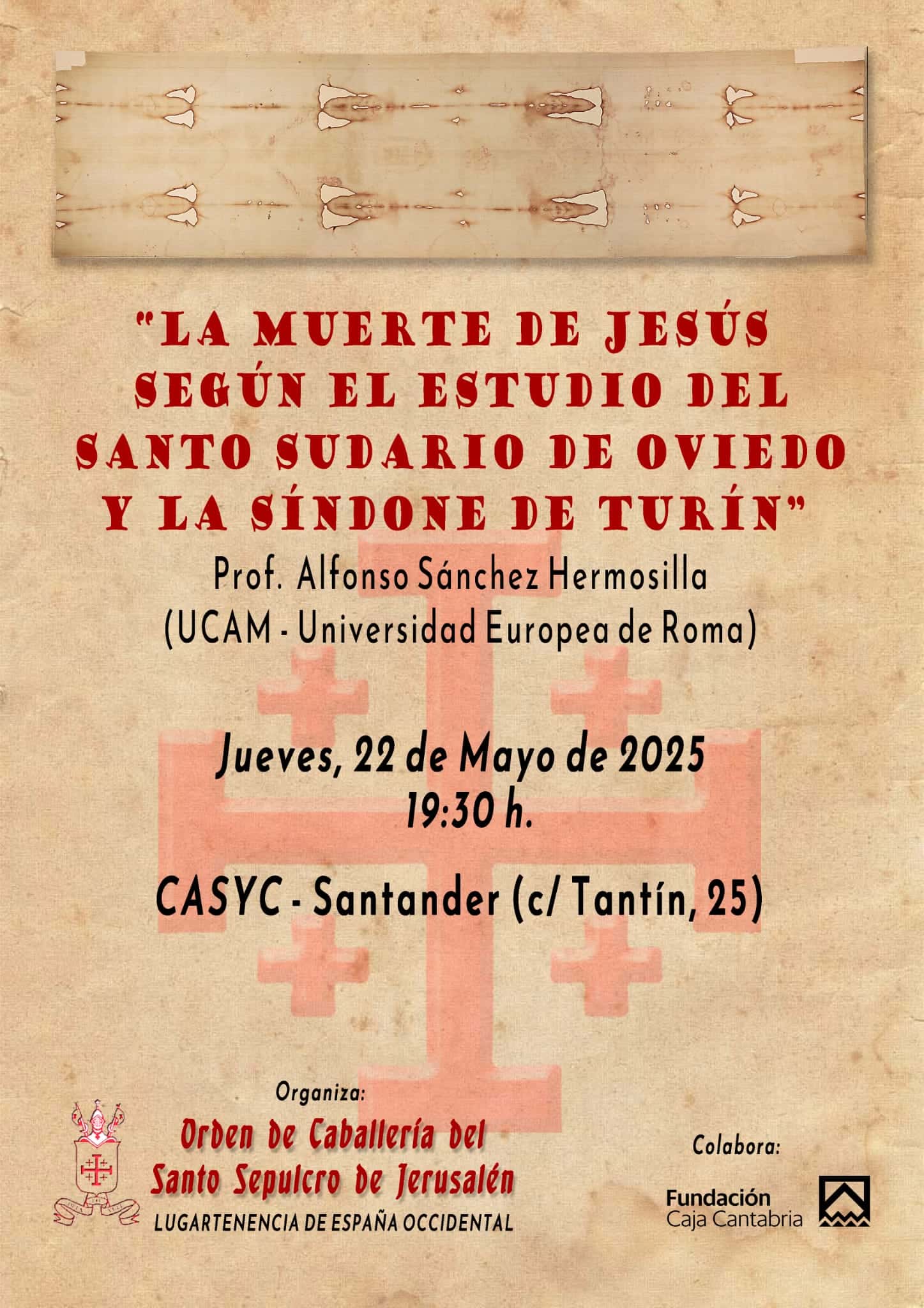 La muerte de Jesús según el estudio del Santo Sudario de Oviedo y la Síndone de Turín