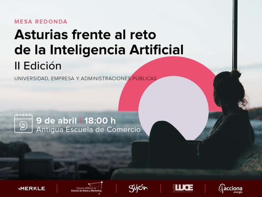 MESA REDONDA. Asturias frente al reto de la Inteligencia Artificial- Universidad, Empresa y Administraciones Públicas. II edición