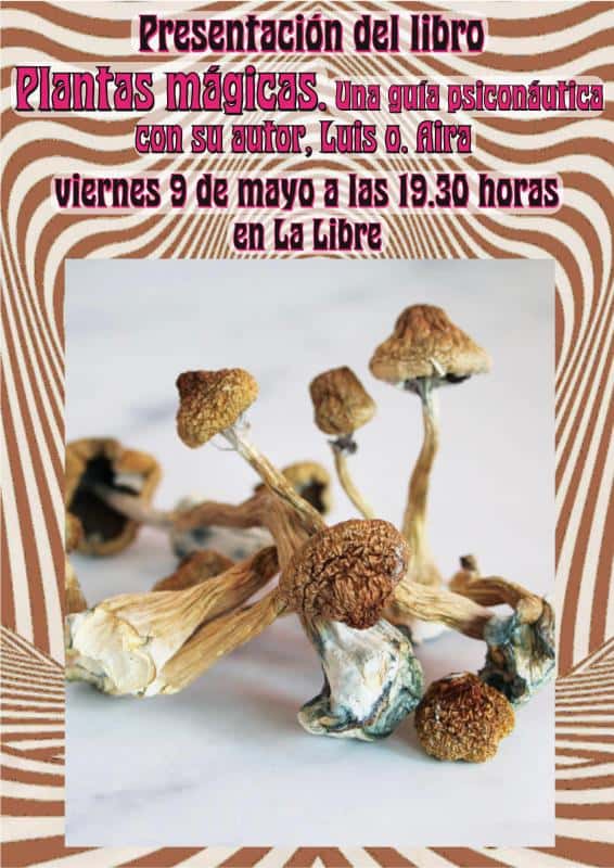 Presentación del libro "Plantas mágicas. Una guía psiconáutica"