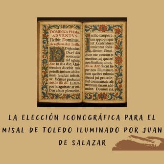 Conferencia: La elección iconográfica para el Misal de Toledo