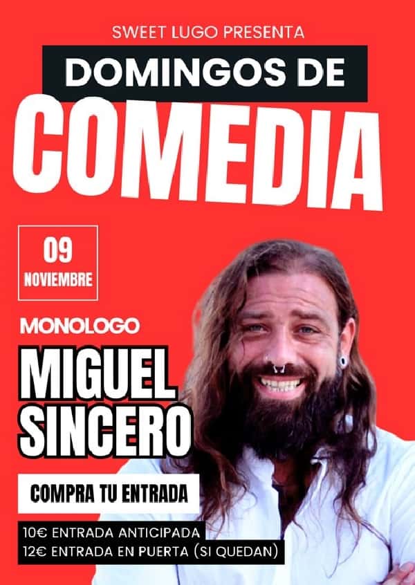 Monólogo de Miguel Sincero
