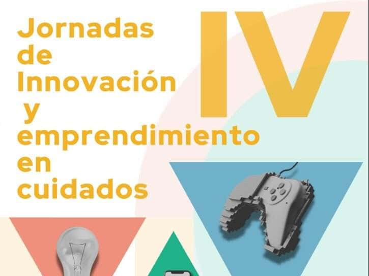 IV Jornadas de Innovaci贸n y Emprendimiento en Cuidados