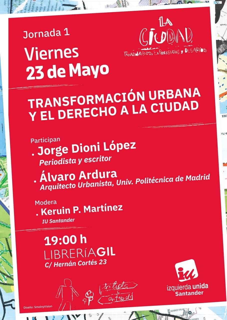 Mesa redonda sobre "Transformación urbana y el derecho a la ciudad"