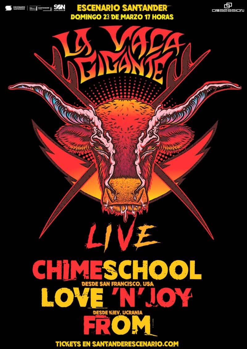 La Vaca Gigante Live: Chime School, Love 'n' joy y From
