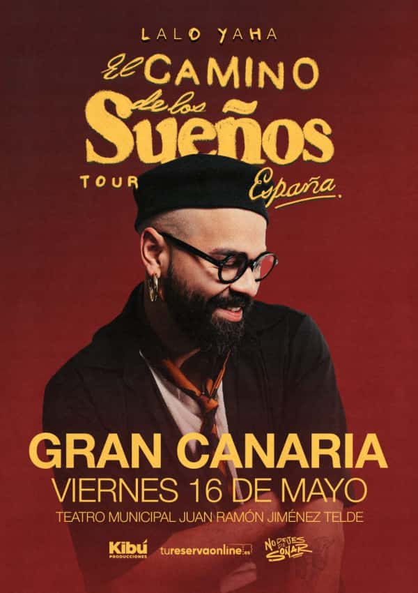 LALO YAHA – EL Camino de los Sueños Tour