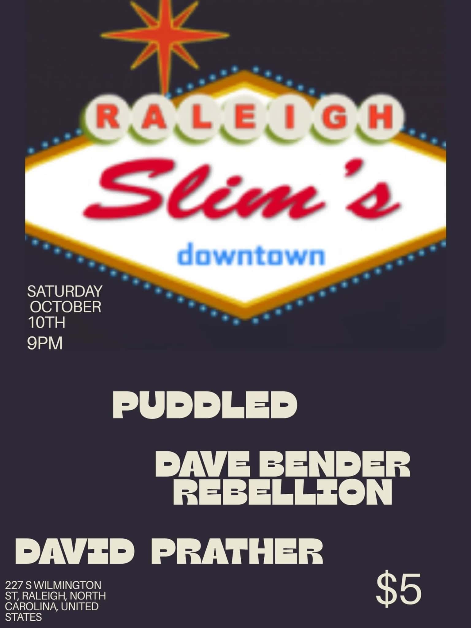Puddled, Dave Bender Rebellion, and David Prather