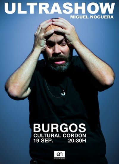 Ultrashow, Miguel Noguera