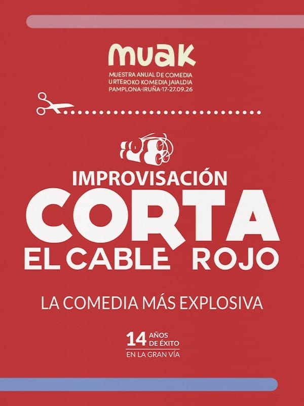 Corta el cable rojo - Festival MUAK