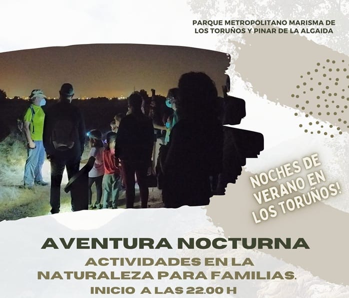 Aventura Nocturna en los Toruños