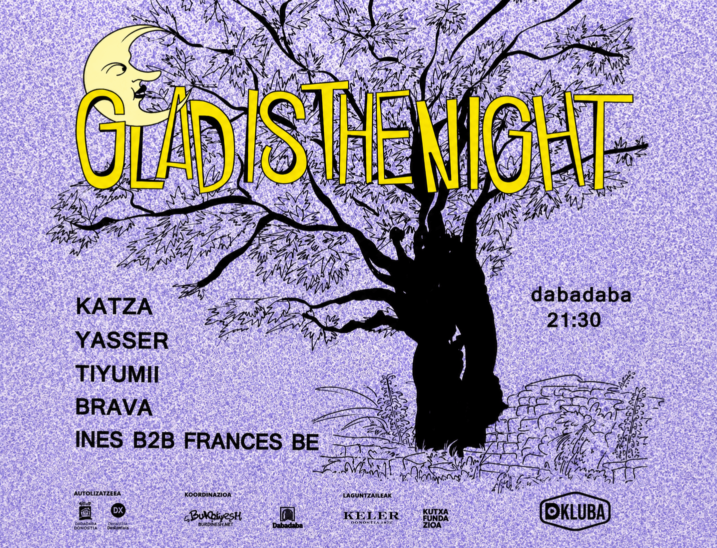 Glad is The Night - Afterparty: Katza + BRAVA + Tiyumii + Yasser + Ines b2b Frances Be