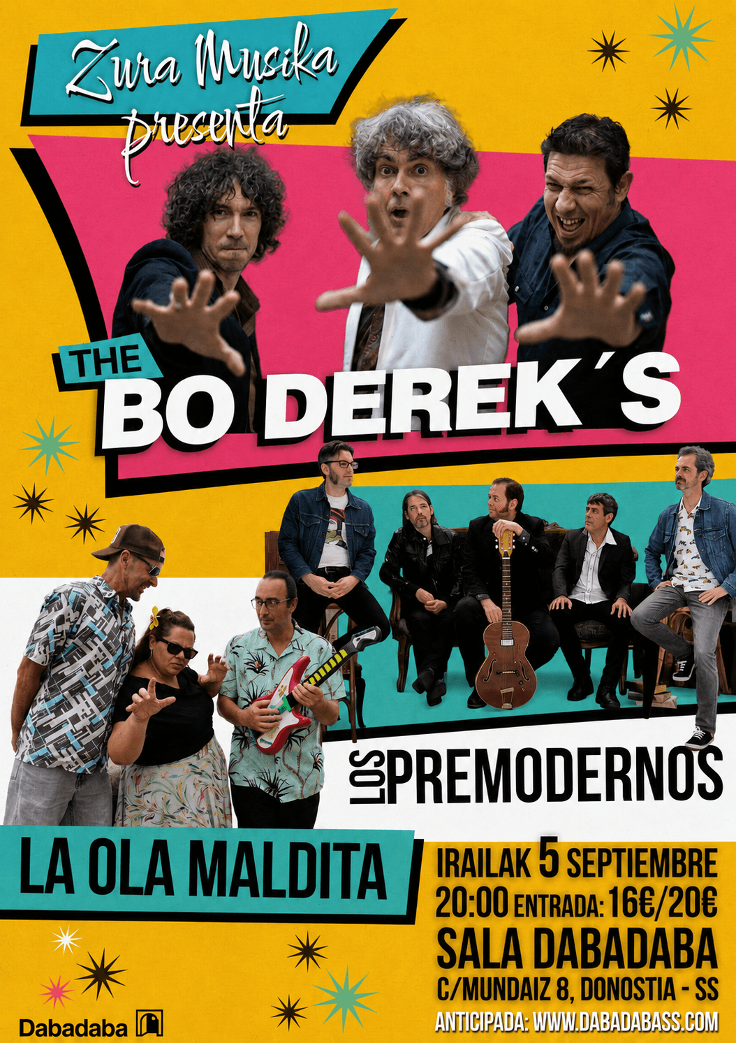The Bo Derek's + Los Premodernos + La Ola Maldita