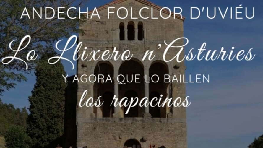 Cine Documental: Y agora que lo baillen los rapacinos: Lo Llixero n'Asturies