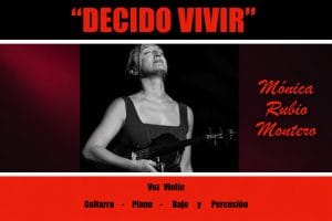 Mónica Rubio Montero «Decido vivir»