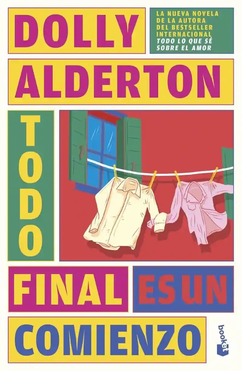Club de lectura: Todo final es un comienzo / Dolly Alderton