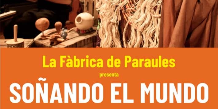 Teatro: Viu l'estiu 2026: Soñando el mundo