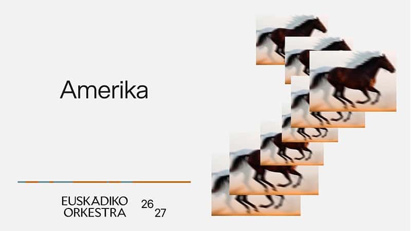 Euskadiko Orkestra - Temporada 2026/27, Concierto 7: AMERIKA