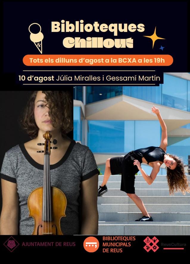 Biblioteques Chill Out: Júlia Miralles y Gessamí Martín